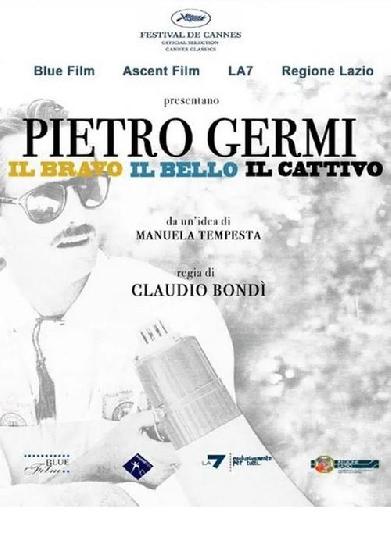 Pietro Germi - Il bravo, il bello, il cattivo
