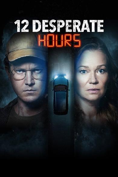 12 Desperate Hours