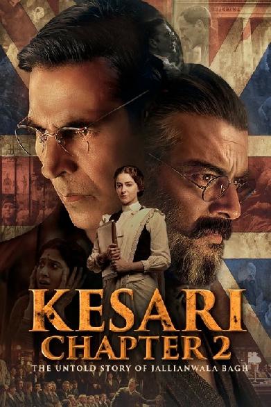 Kesari Chapter 2: The Untold Story of Jallianwala Bagh