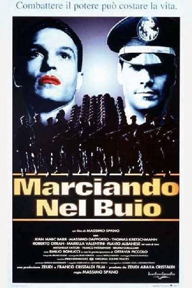 Marciando nel buio