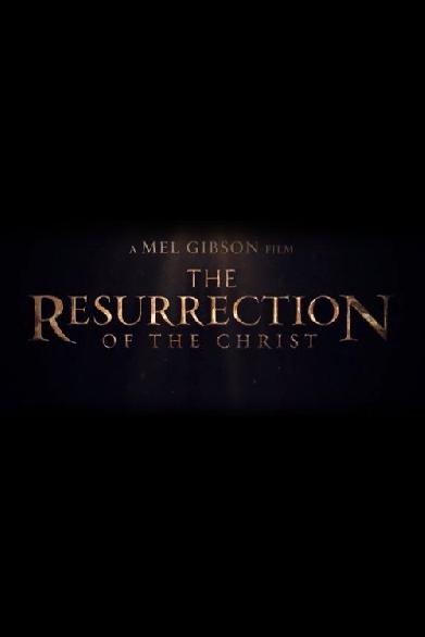 The Resurrection of the Christ