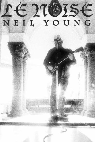 Neil Young - Le Noise