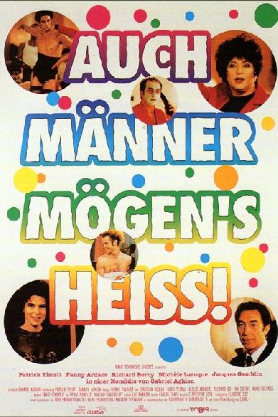 Auch Männer mögen's heiß!