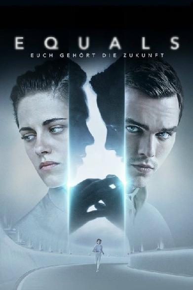 Equals - Euch gehört die Zukunft