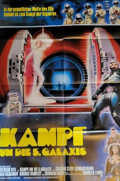 Kampf um die 5. Galaxis