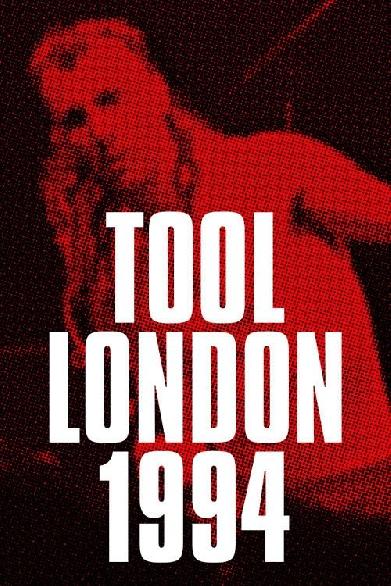 Tool: Live In London July 21 1994