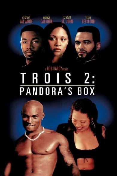 Trois 2: Pandora's Box