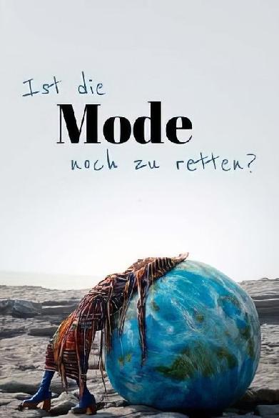 Ist die Mode noch zu retten?