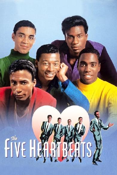 The Five Heartbeats