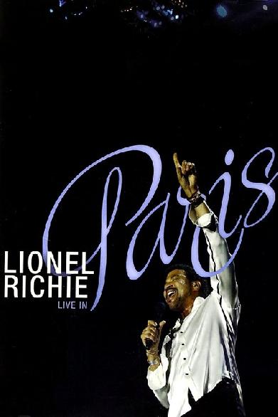 Lionel Richie: Live in Paris - His Greatest Hits and More