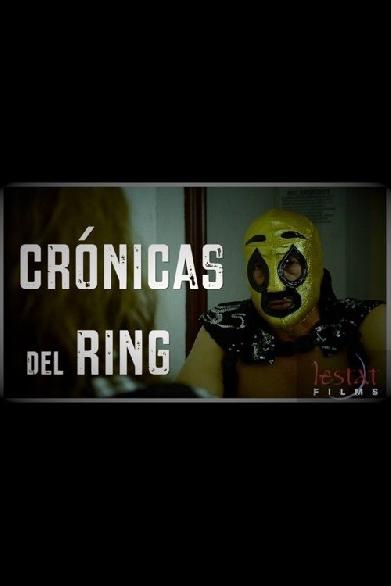 Cronicas Del Ring - La Figura