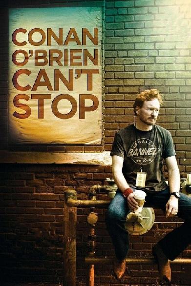 Conan O'Brien Can't Stop