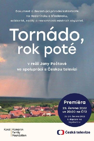Tornádo, rok poté