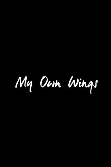 My Own Wings