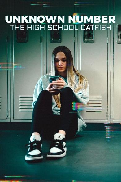 Unbekannte Nummer: Der Highschool-Catfish