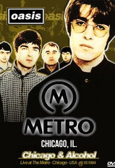 Oasis: Live at the Metro