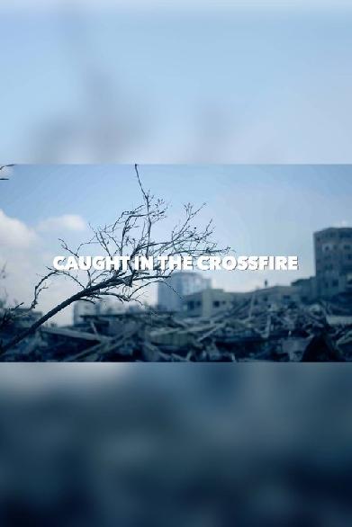 Caught in the crossfire