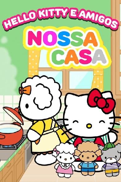 Hello Kitty e amigos: Nossa Casa