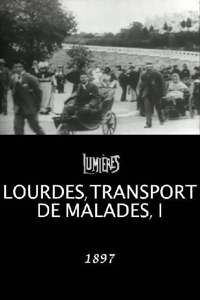 Lourdes, transport de malades, I