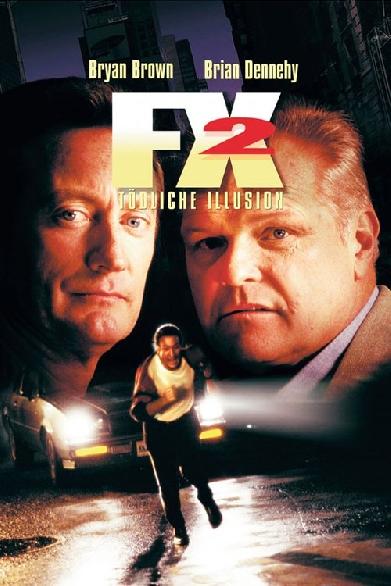 F/X 2 - Die tödliche Illusion