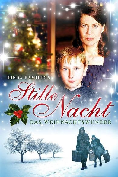 Stille Nacht - Das Weihnachtswunder