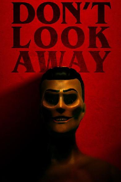 Don't Look Away
