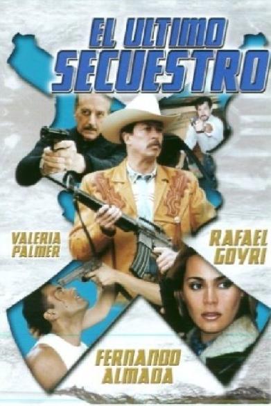 El último secuestro