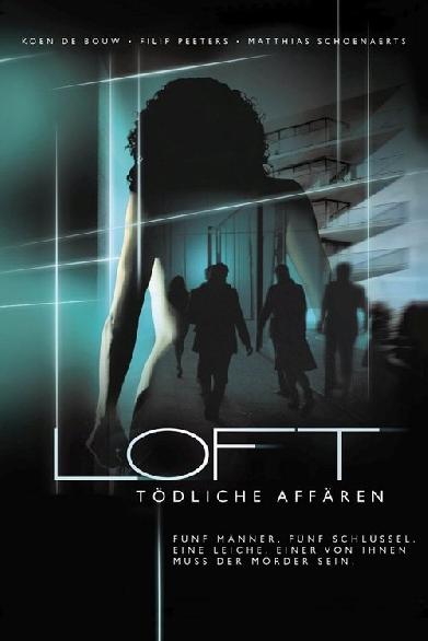 Loft - Tödliche Affären