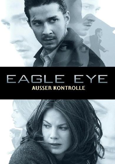 Eagle Eye - Außer Kontrolle