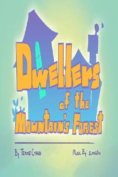 Dwellers of the Mountain’s Forest