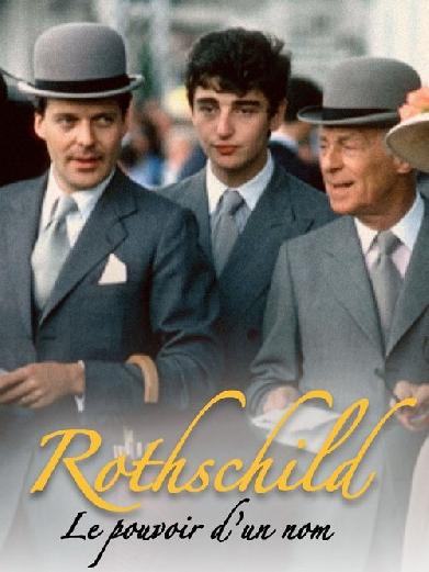 Rothschild, le pouvoir d'un nom