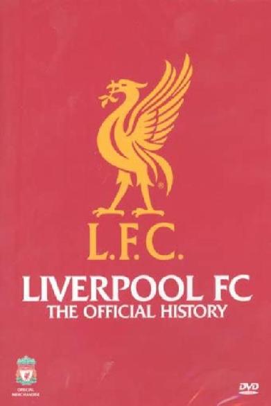 Liverpool FC: The Official History