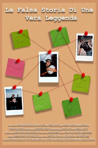 La Falsa Storia di una Vera Leggenda