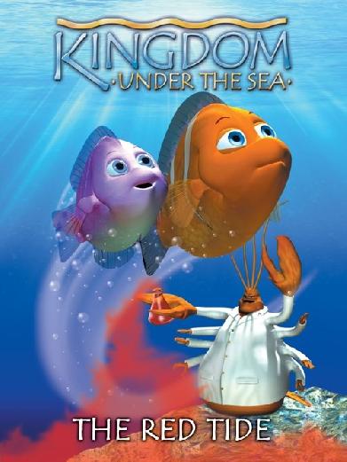 Kingdom Under the Sea: The Red Tide