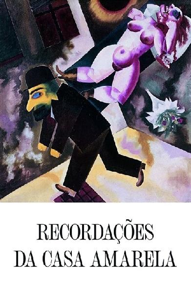 Recordações da Casa Amarela