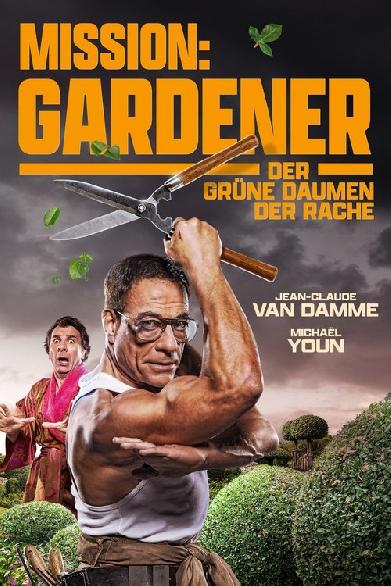 Mission: Gardener - Der grüne Daumen der Rache