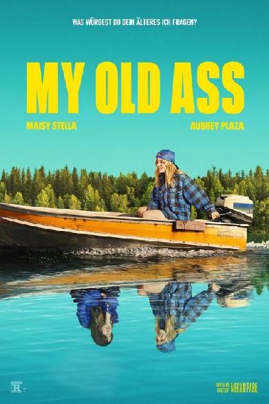 My Old Ass
