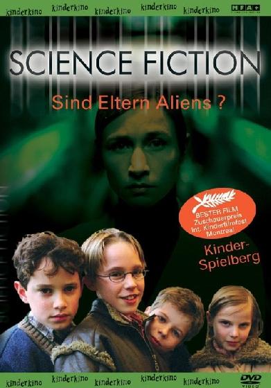 Science Fiction - Sind Eltern Aliens?
