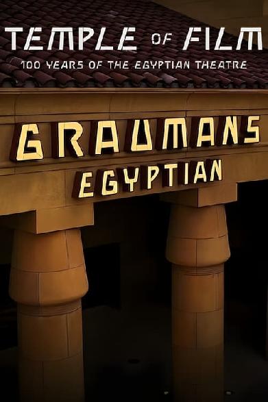 Temple of Film: 100 Years of the Egyptian Theatre