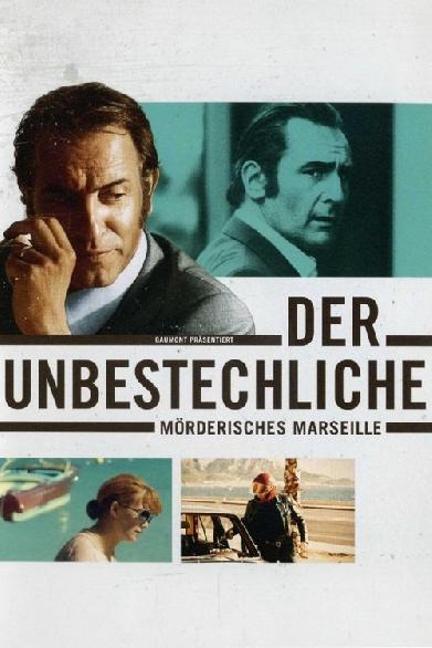 Der Unbestechliche - Mörderisches Marseille