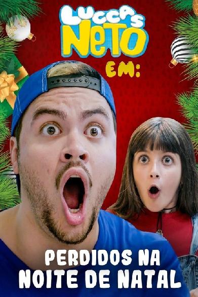 Luccas Neto em: Perdidos na Noite de Natal