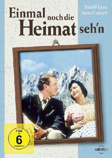 Einmal noch die Heimat seh’n