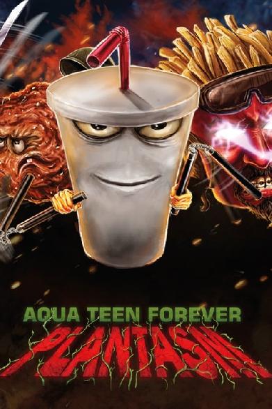 Aqua Teen Forever: Plantasm