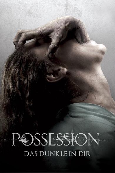 Possession - Das Dunkle in Dir
