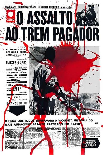 O Assalto ao Trem Pagador