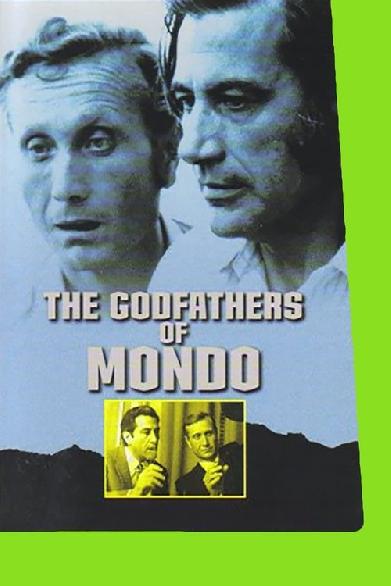 The Godfathers of Mondo