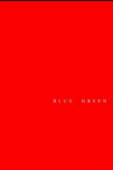 Blue Green