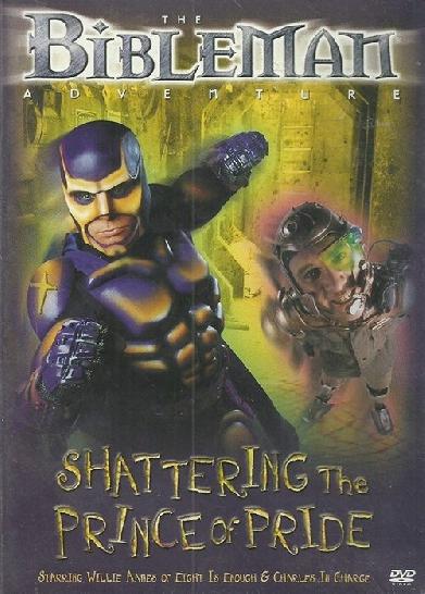 Bibleman: Shattering The Prince Of Pride