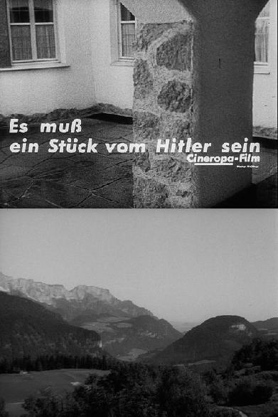 Es muß ein Stück vom Hitler sein