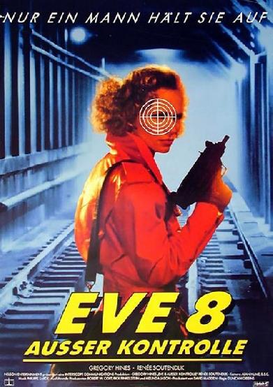 Eve 8 - Außer Kontrolle